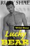 [Wild Bear 01] • Lucky Bear